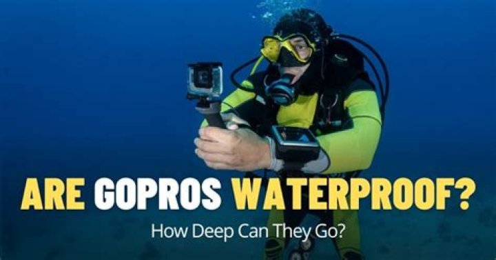 Are all GoPros waterproof?