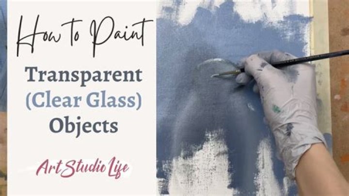 Can you paint clear glass?