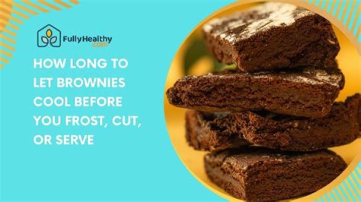 Do brownies need to cool?