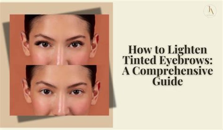 How can I lighten my tinted eyebrows?