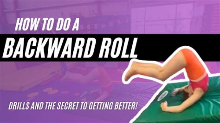 How can you tell if you have a backward roll?