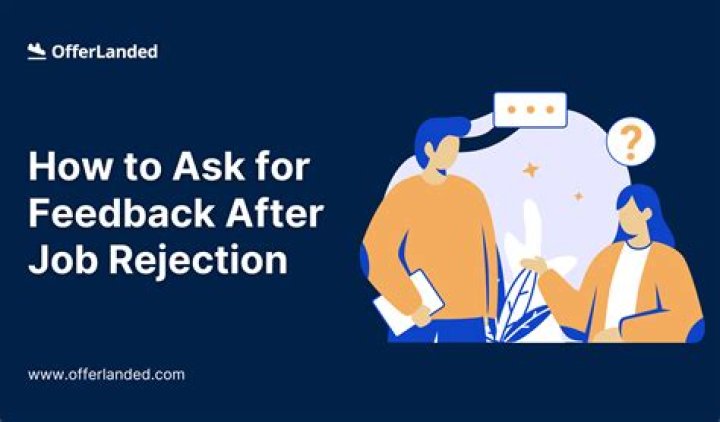 How do I ask for feedback after interview rejection?