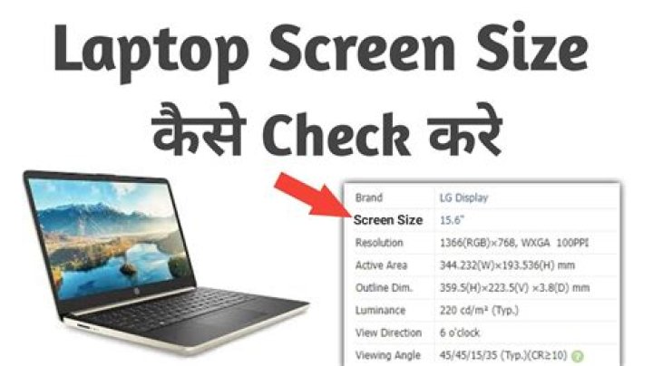 How do I find out the size of my laptop screen?
