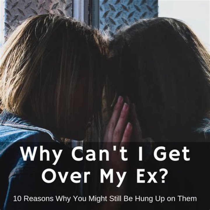 How do I fully get over my ex?