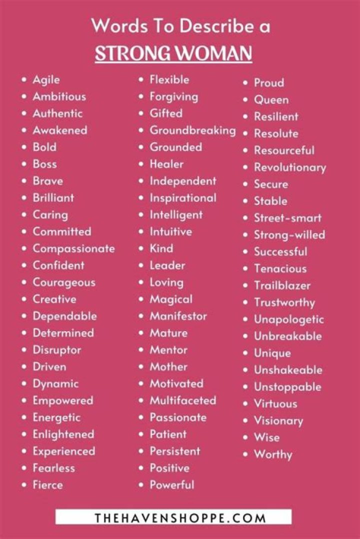 How do you describe a strong woman?