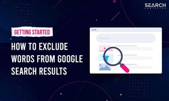How do you exclude a word from Google search?