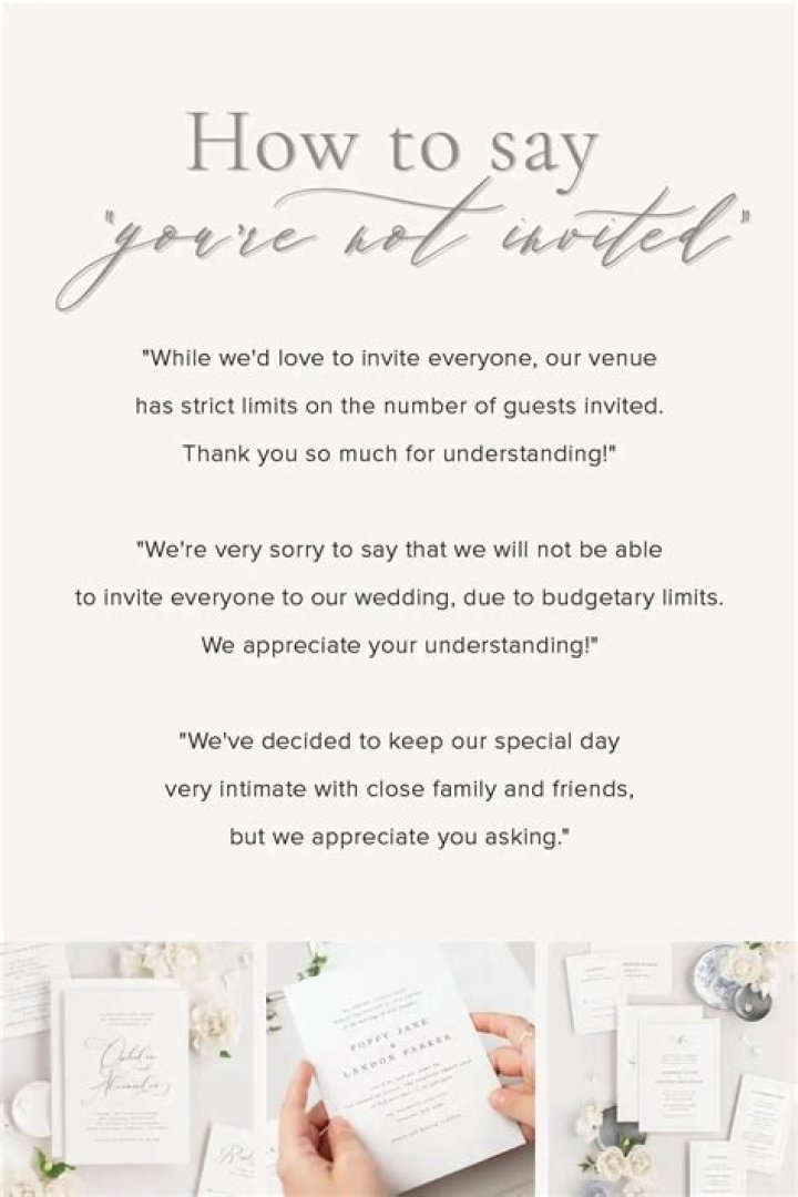 How do you tell someone they aren't invited to your wedding?