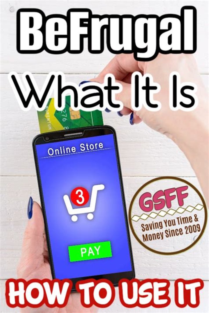 How do you use BeFrugal?