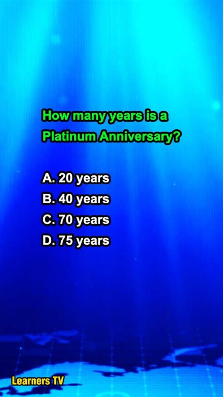 How many years is a platinum anniversary?