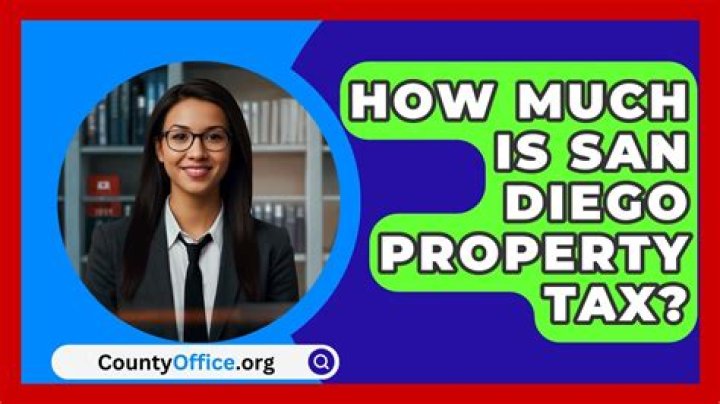 How much is San Diego property tax?