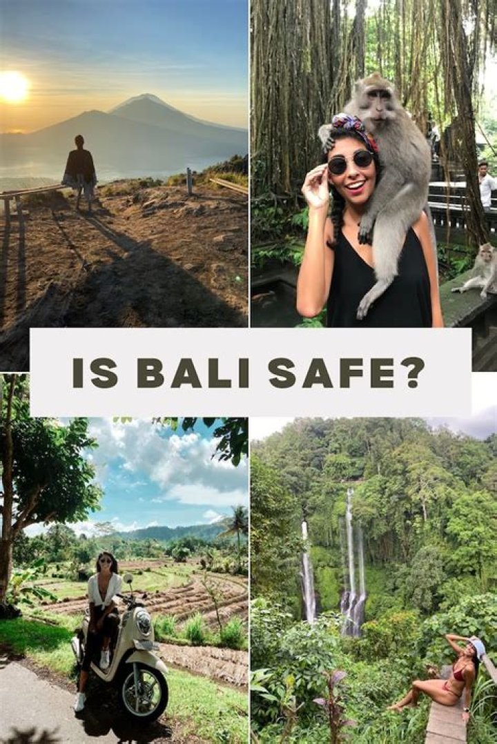 Is Bali safe to travel now?