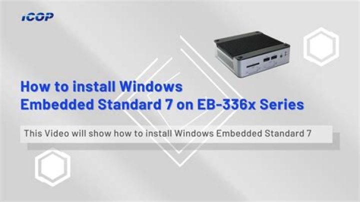 Is Windows 7 Embedded Standard?