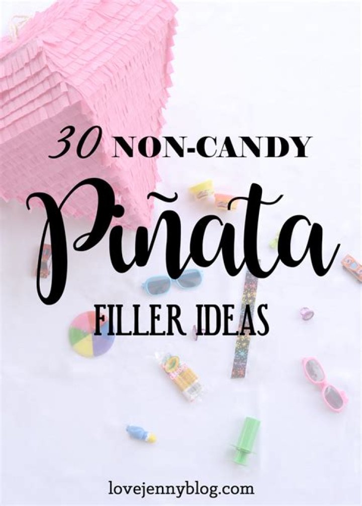 What can you fill a pinata with besides candy?