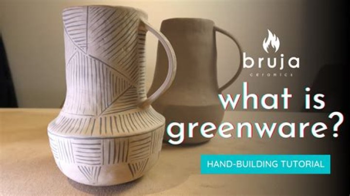 What does greenware mean in ceramics?