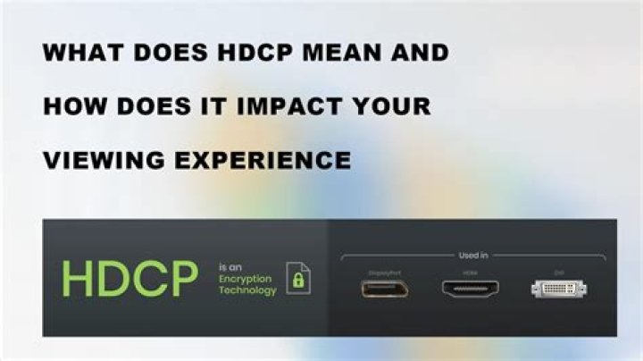 What does HDCP disabled mean?