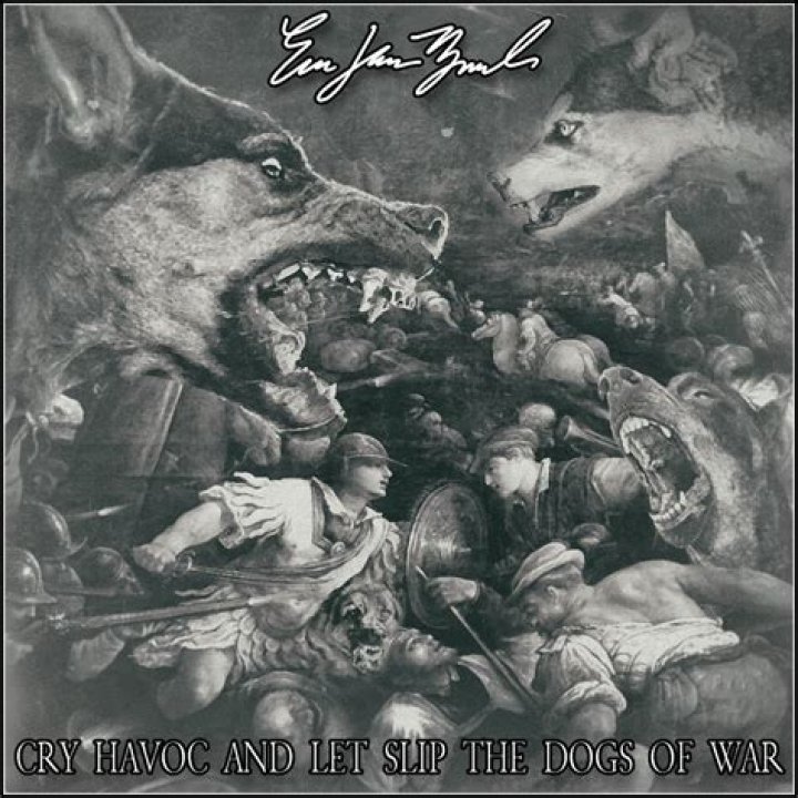 What does let slip the dogs of war mean?