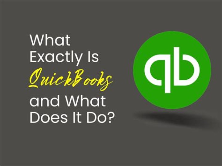 What exactly is QuickBooks?