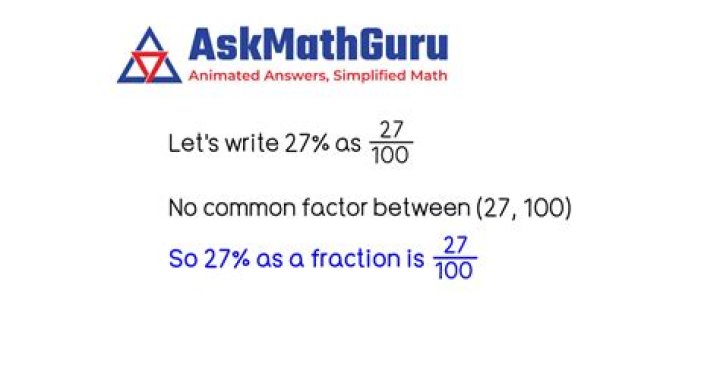 What is 27 as a fraction?
