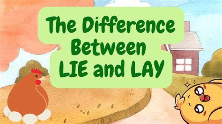 What is difference between lie and lay?