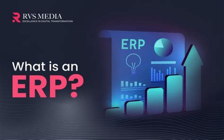 What is ERP and its benefits?
