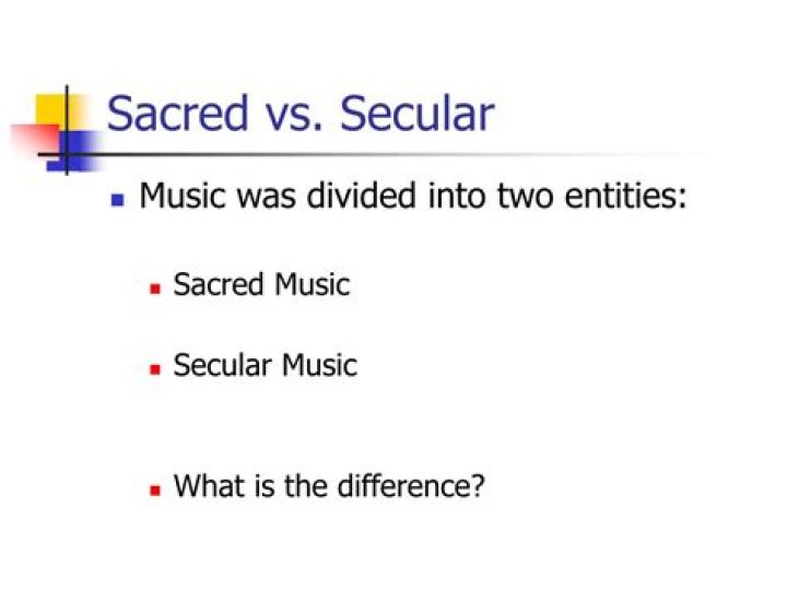 What is secular and sacred music?