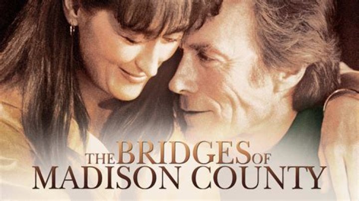 What is The Bridges of Madison County about?
