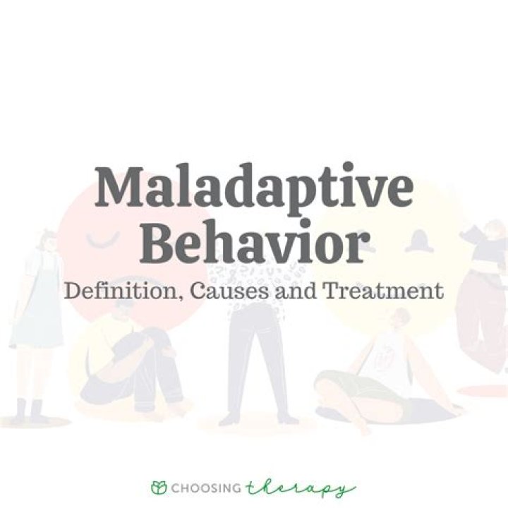 What is the definition of maladaptive behavior?