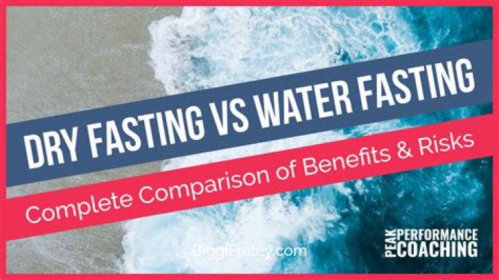 What is the difference between dry fasting and wet fasting?