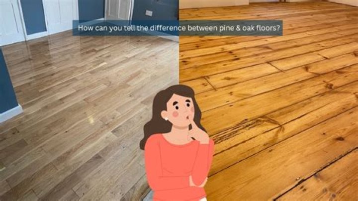 What is the difference between oak and pine wood?