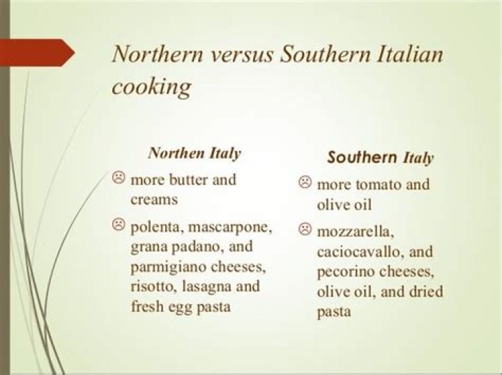 What is the difference between Southern and Northern Italian food?