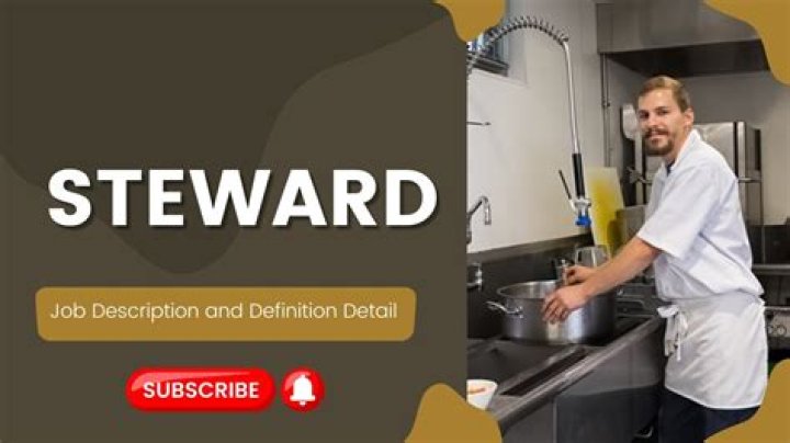 What is the kitchen stewarding?