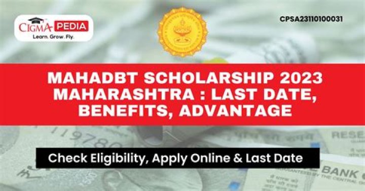 What is the last date of Mahadbt scholarship form?