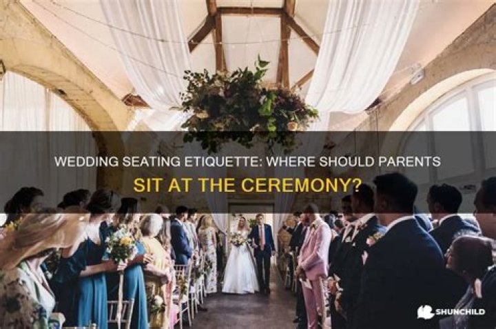 What order are parents seated at wedding?