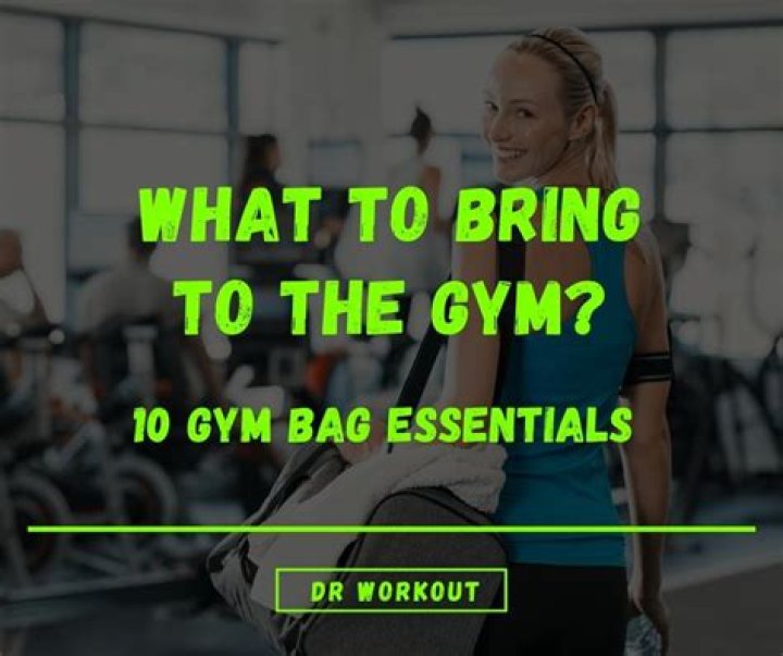 What should be in your gym bag?