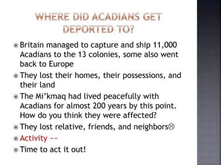When did the Acadians get deported?