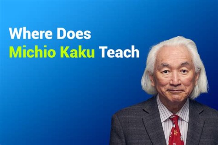 Where does Michio Kaku work?