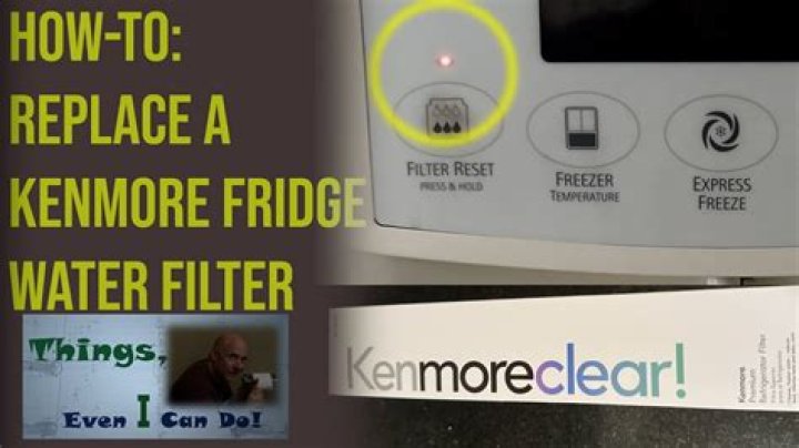 Where is my Kenmore refrigerator water filter located?