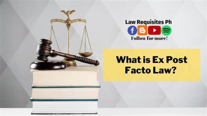 Why ex post facto laws are forbidden?
